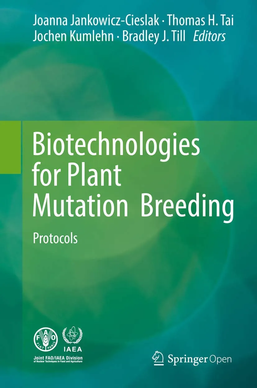 Biotechnologies for Plant Mutation Breeding Protocols | Hardcover