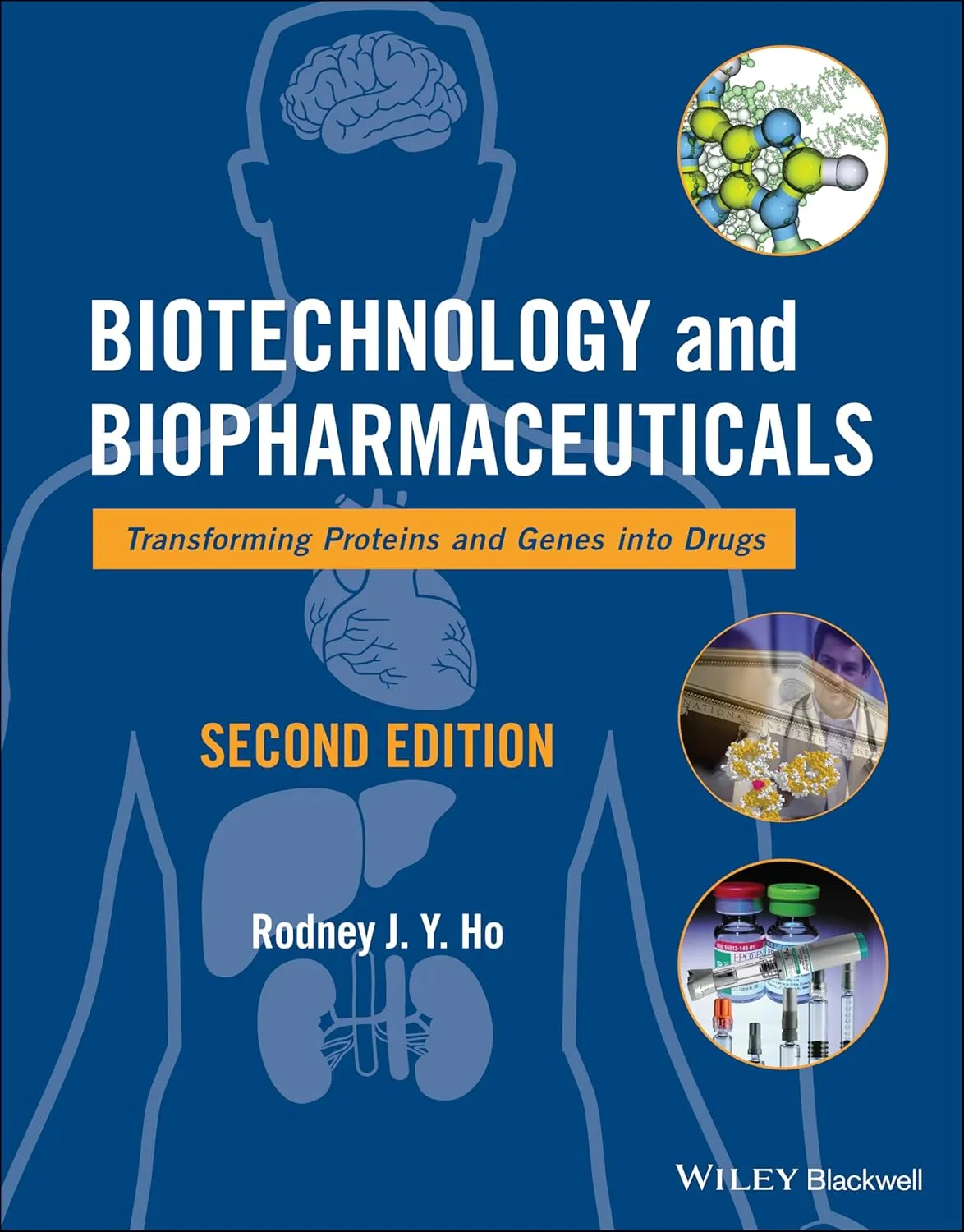 Biotechnology and Biopharmaceuticals Transforming Proteins and Genes into Drugs | 2nd Edition | Paperback