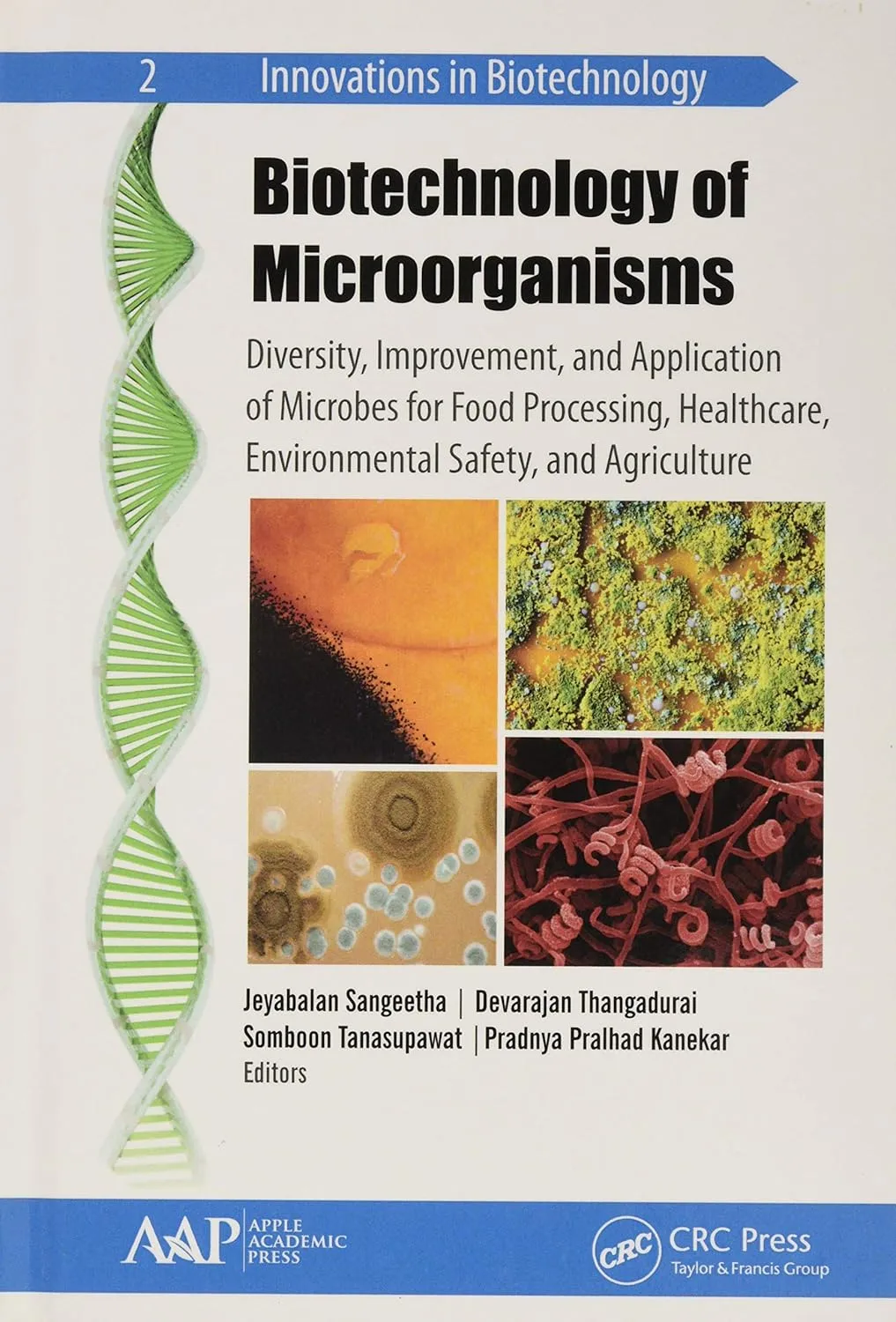 Biotechnology of Microorganisms | Hardcover