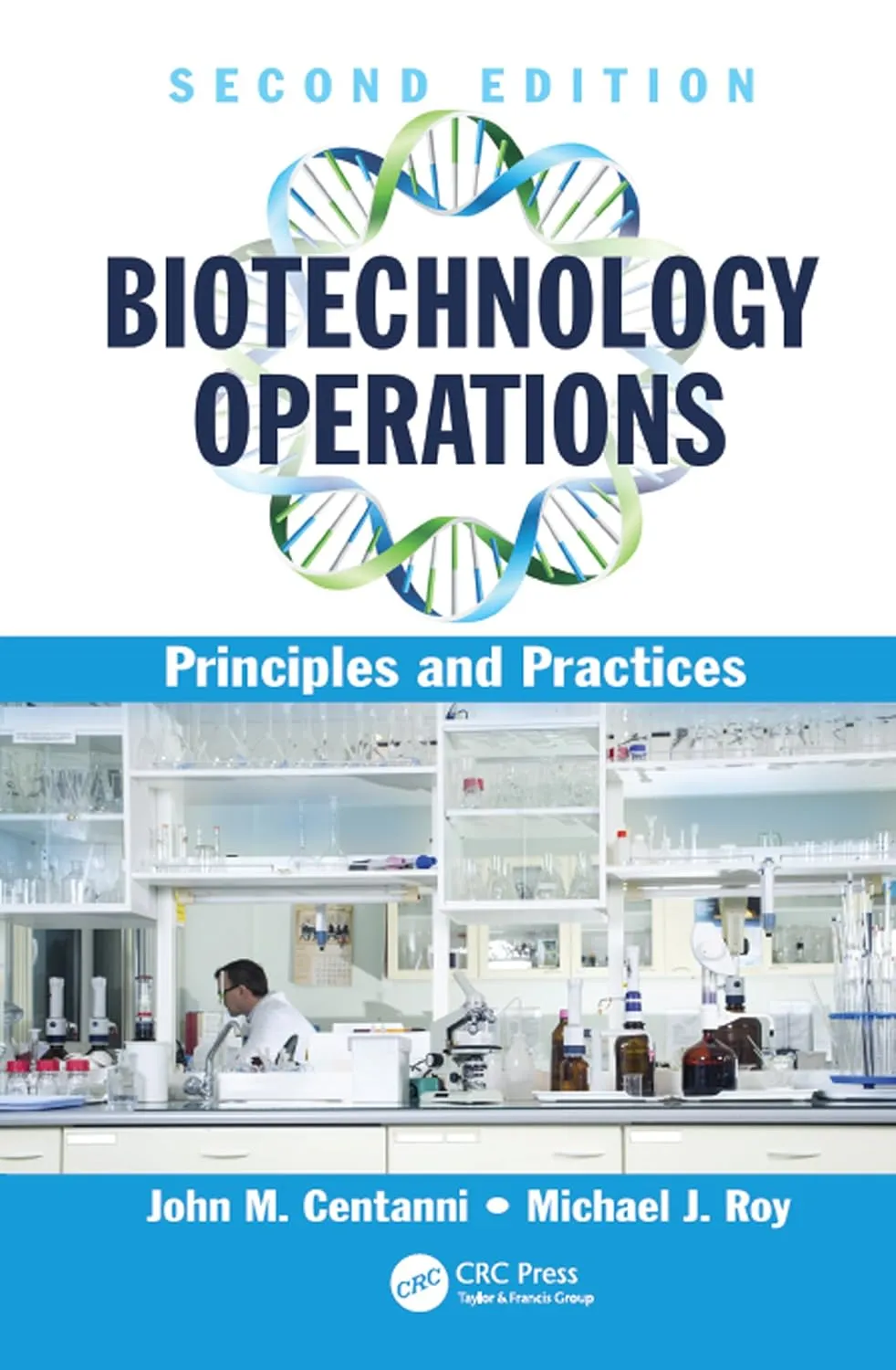 Biotechnology Operations | 2nd Edition | Hardcover
