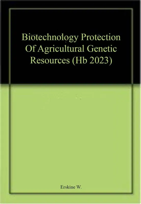 Biotechnology Protection Of Agricultural Genetic Resources | Hardcover