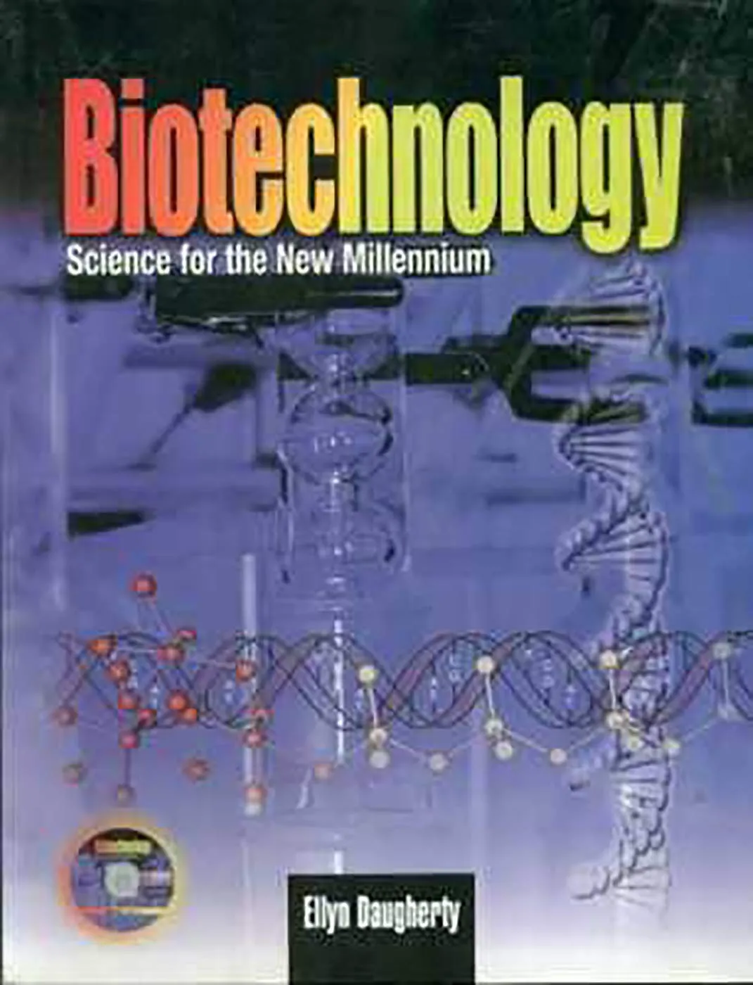 Biotechnology Science for the New Millennium | Paperback