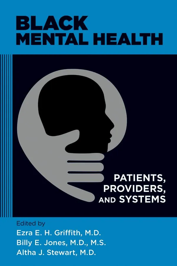 Black Mental Health Patients Providers And Systems | Paperback