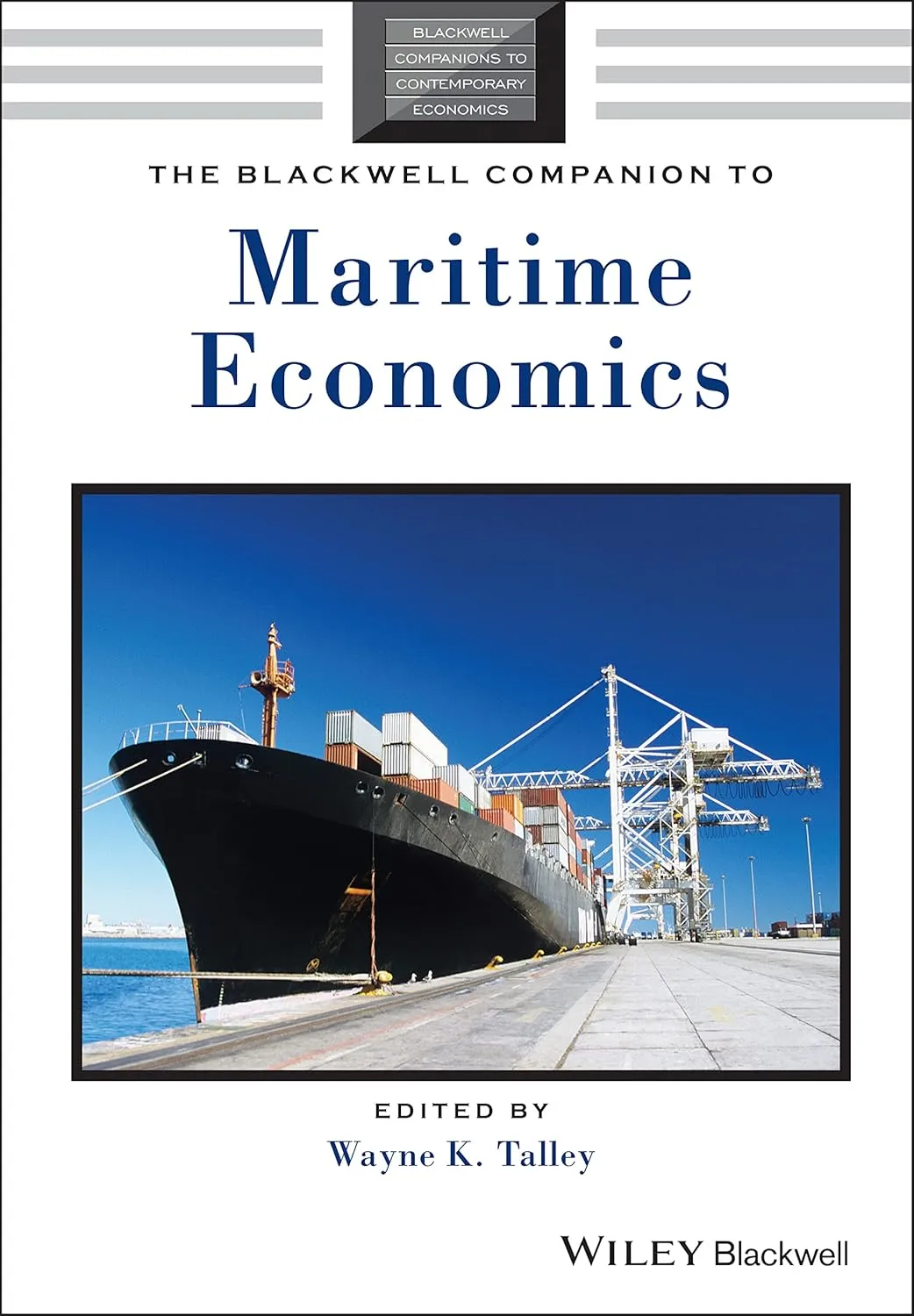 The Blackwell Companion to Maritime Economics | Hardcover