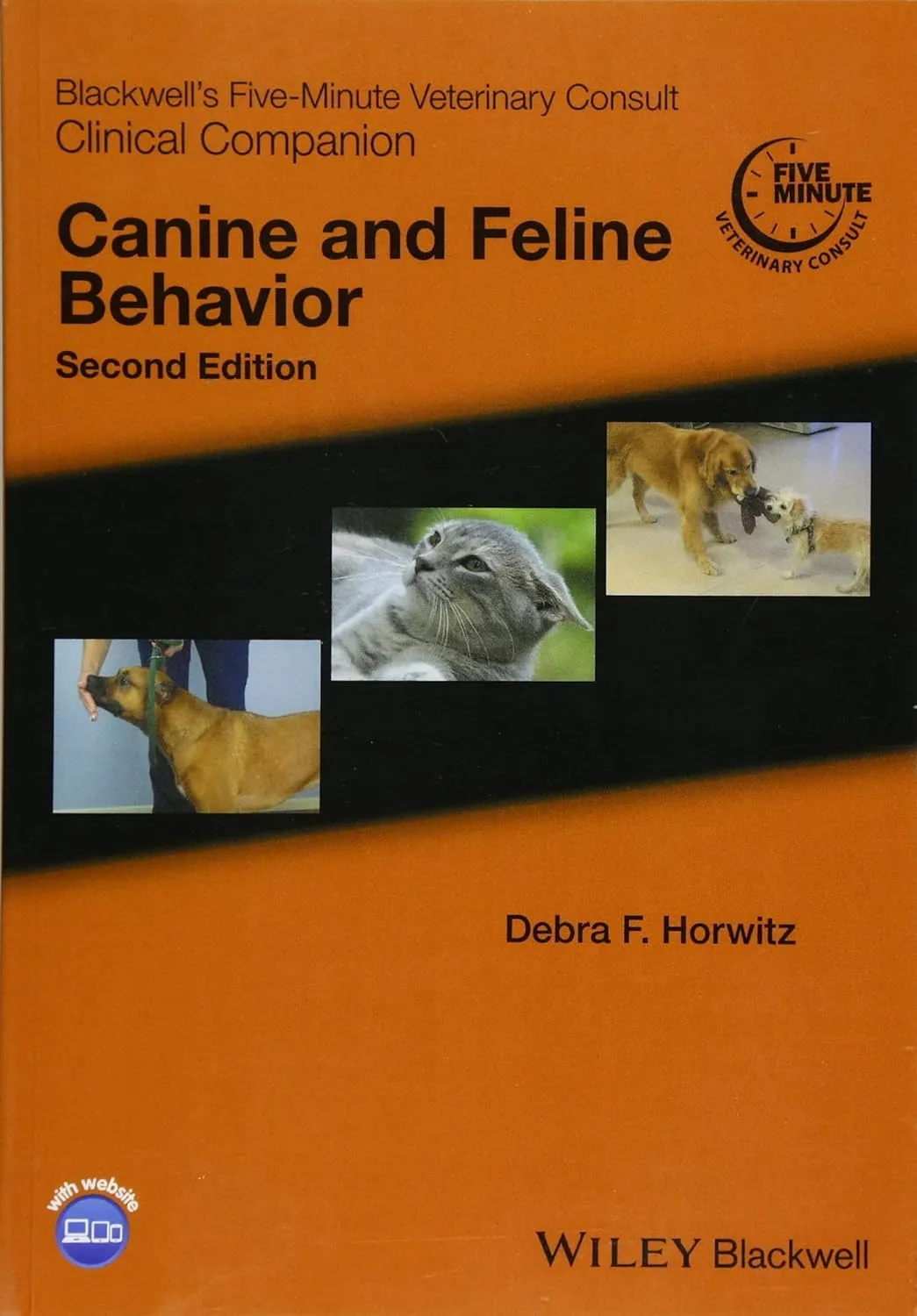 Blackwell's Five-Minute Veterinary Consult Clinical Companion Canine and Feline Behavior | 2nd Edition | Paperback