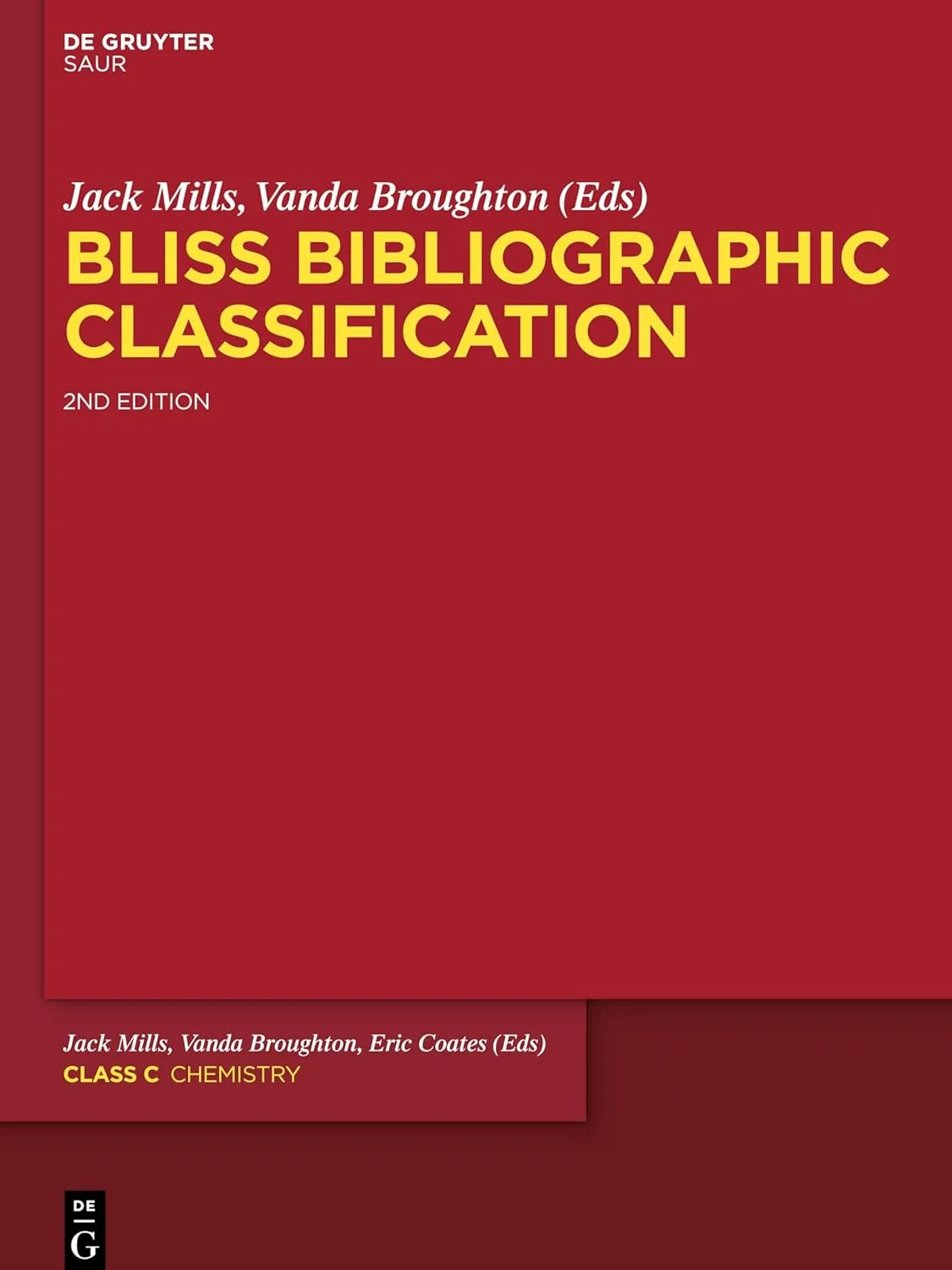 Bliss Bibliographic Classification | 2nd Edition | Hardcover