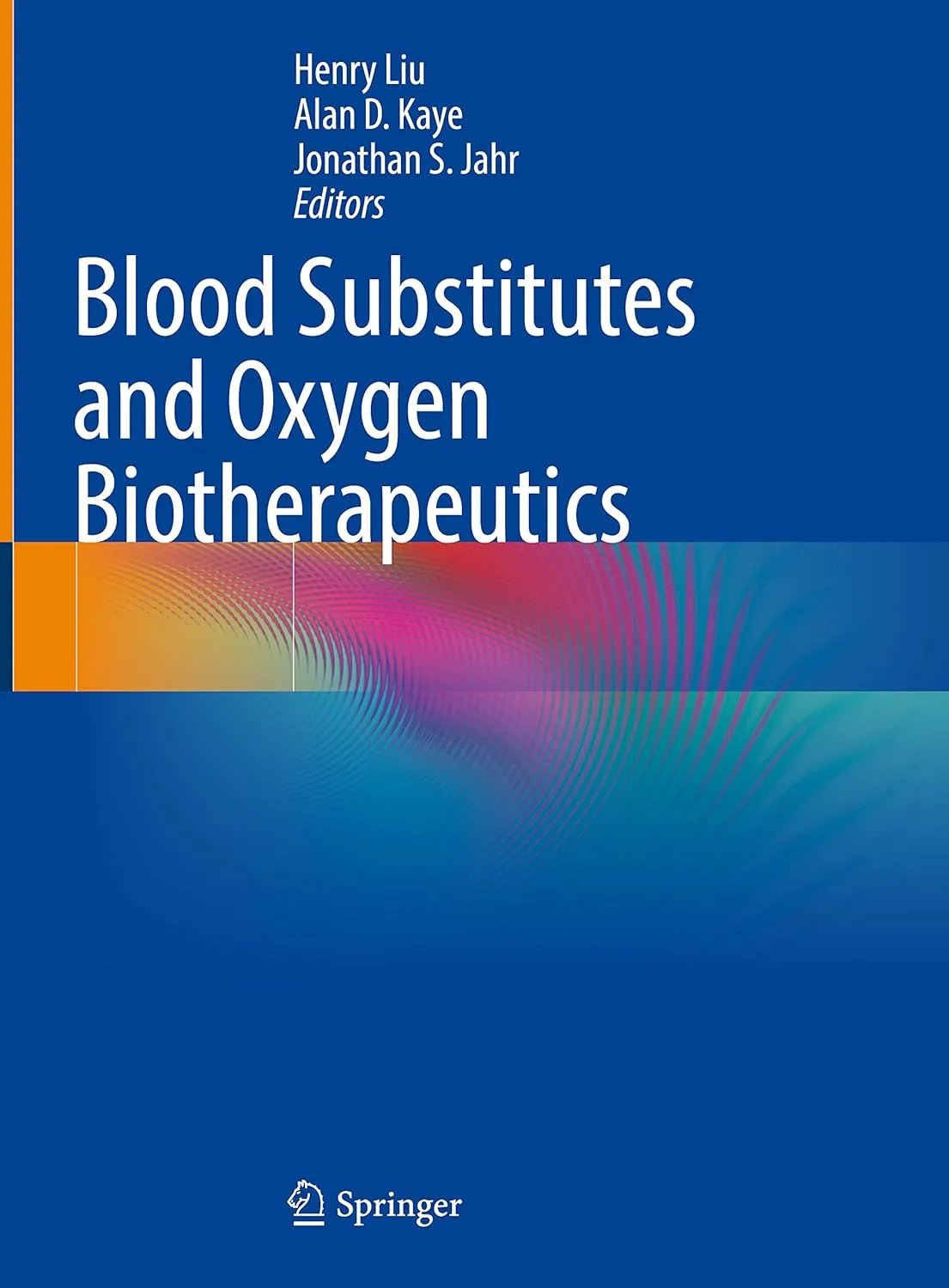 Blood Substitutes And Oxygen Biotherapeutics | Hardcover