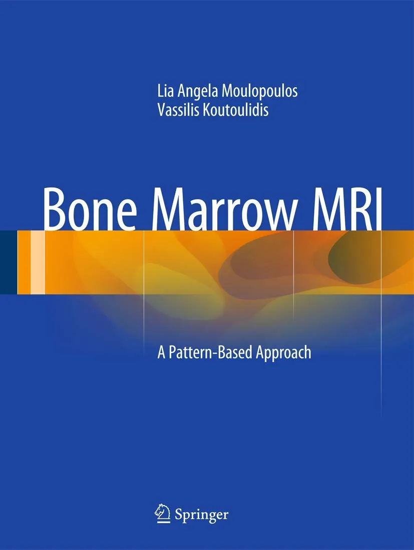 Bone Marrow MRI A Pattern-Based Approach | Hardcover