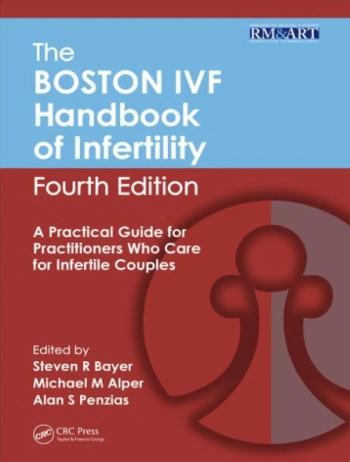 The BOSTON IVF Handbook of Intertility | 4th Edition (Spl. Reprint) (Original Price £79.99)