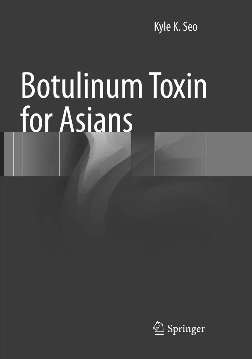 Botulinum Toxin For Asians | Paperback