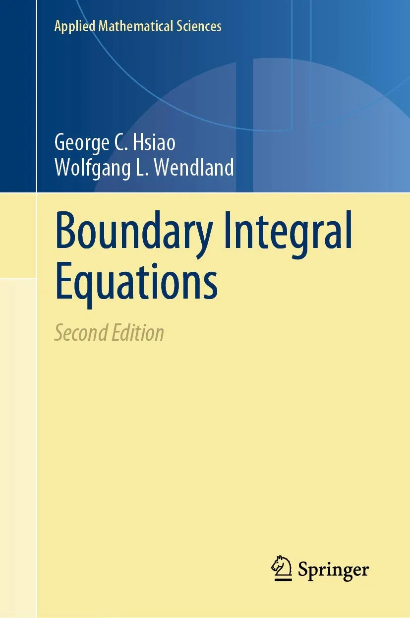 Boundary Integral Equations 2nd Edition | Hardcover