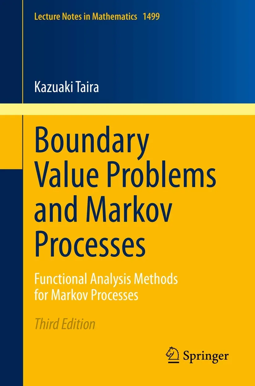 Boundary Value Problems And Markov Processes Functional Analysis Methods For Markov Processes Third Edition | Paperback