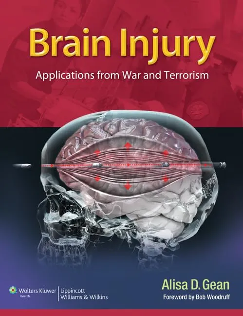 Brain Injury Applications from War and Terrorism | Hardcover