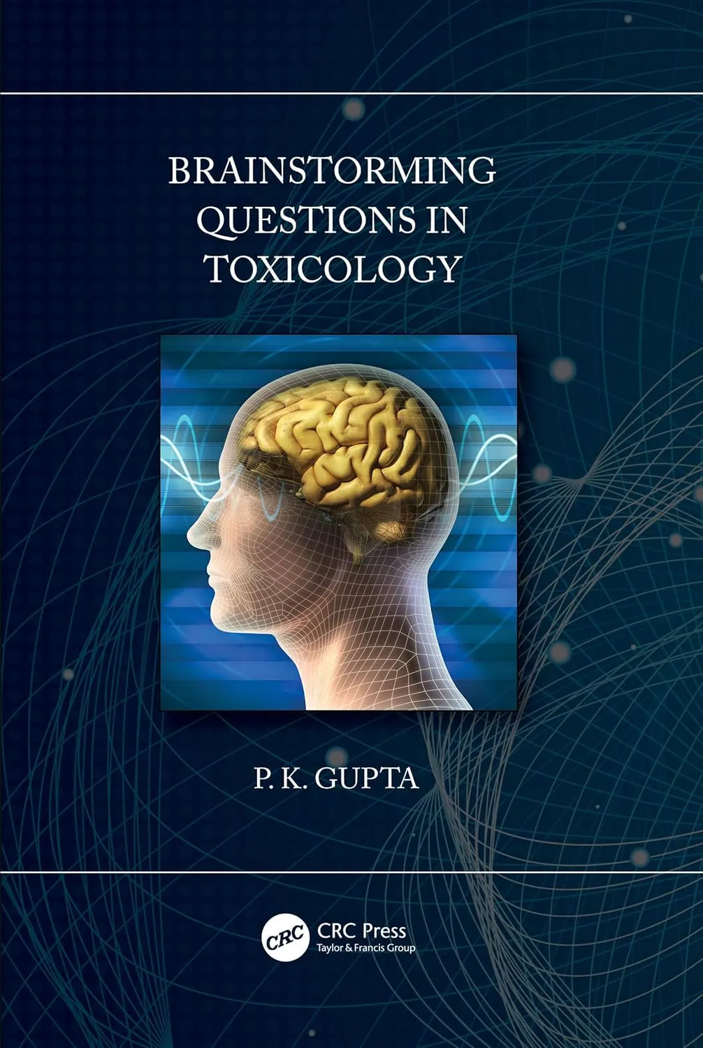 Brainstorming Questions In Toxicology | Paperback