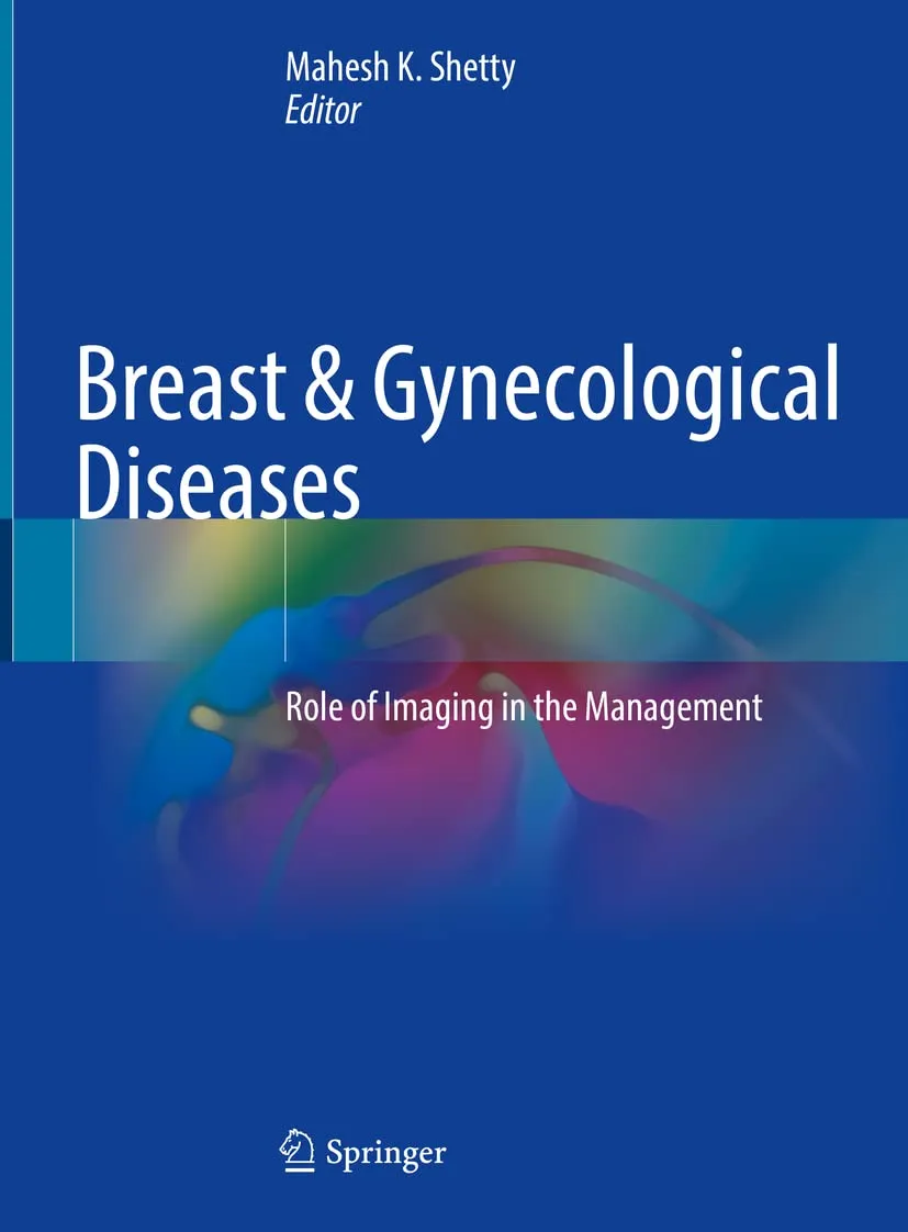 Breast And Gynecological Diseases Role Of Imaging In The Management | Hardcover