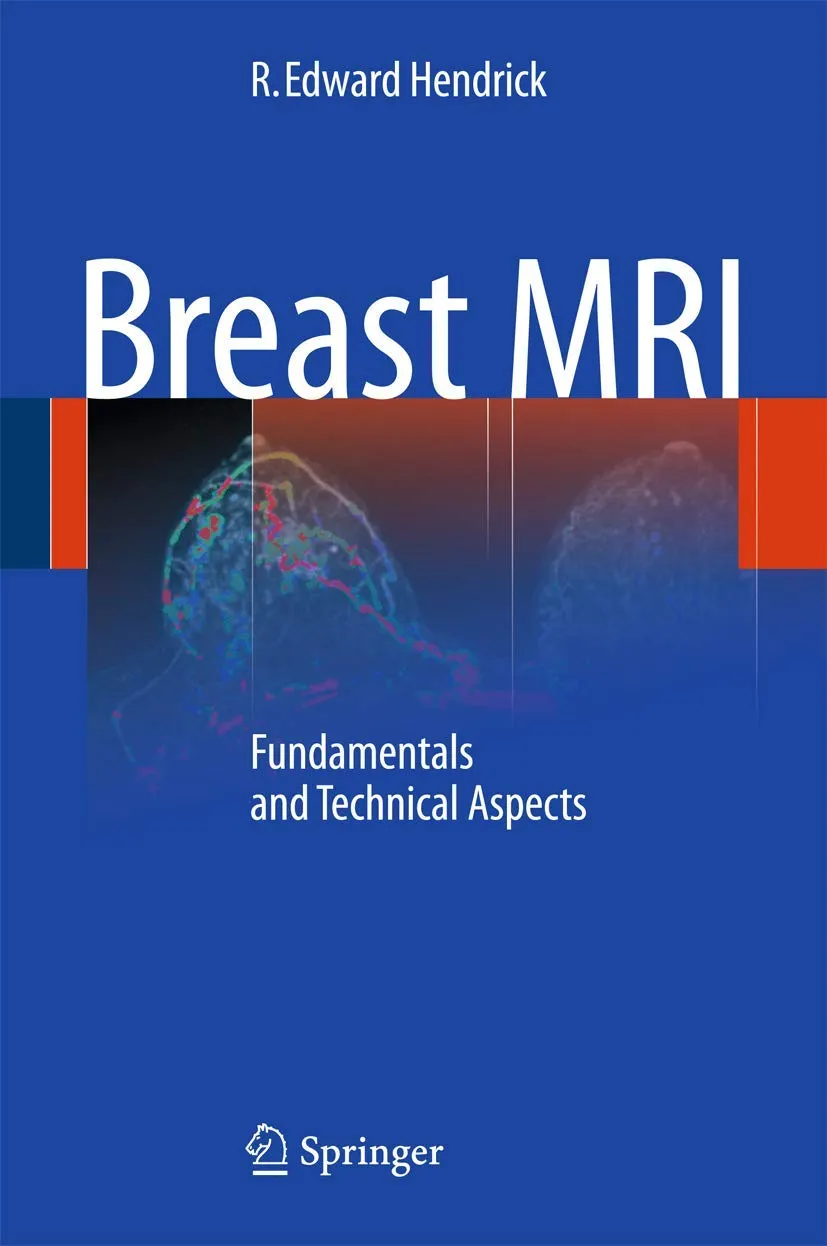 Breast MRI Fundamentals and Technical Aspects | Paperback