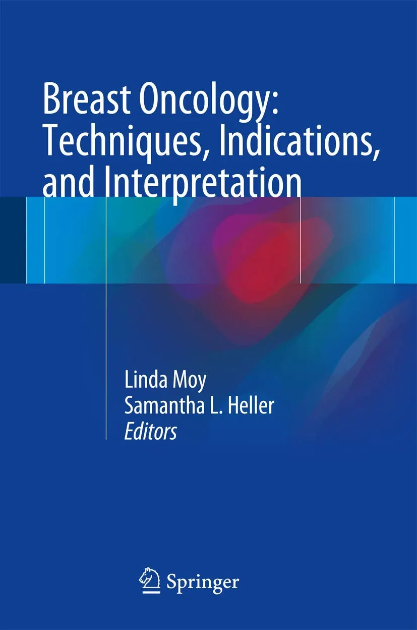 Breast Oncology Techniques | Indications | and Interpretation | Hardcover