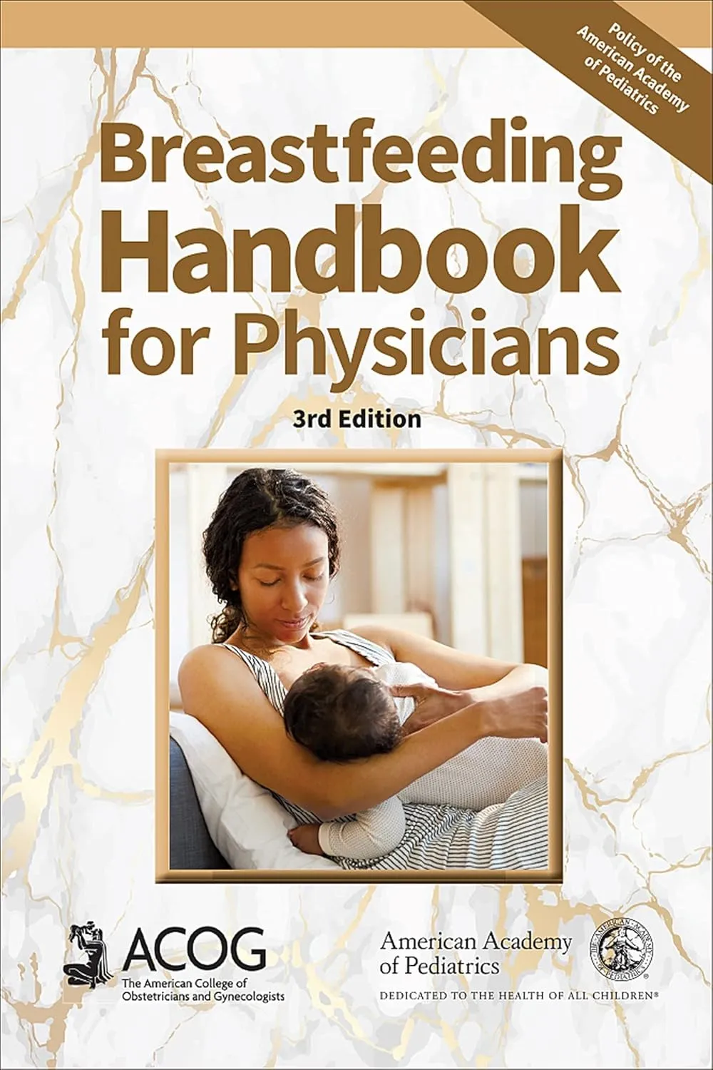 Breastfeeding Handbook For Physicians | Third Edition | Paperback