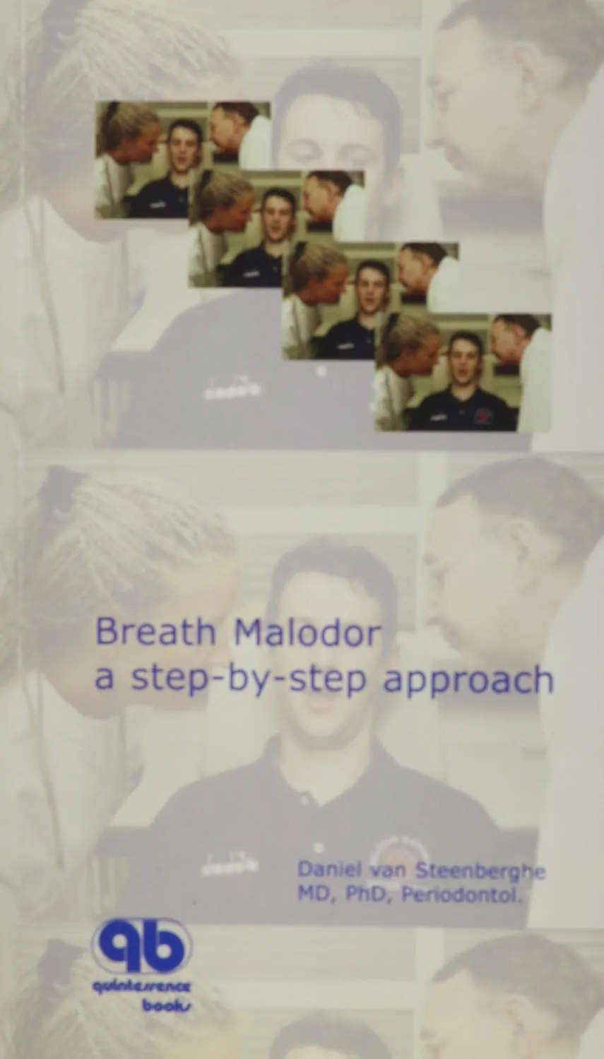 Breath Malodor a Step-by-Step Approach | Paperback