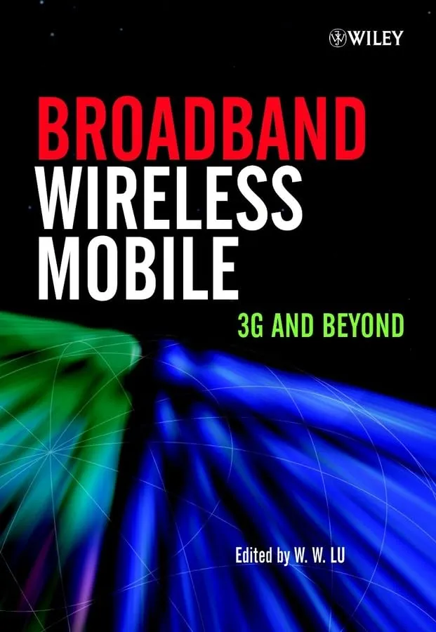 Broadband Wireless Mobile 3G and Beyond | Hardcover