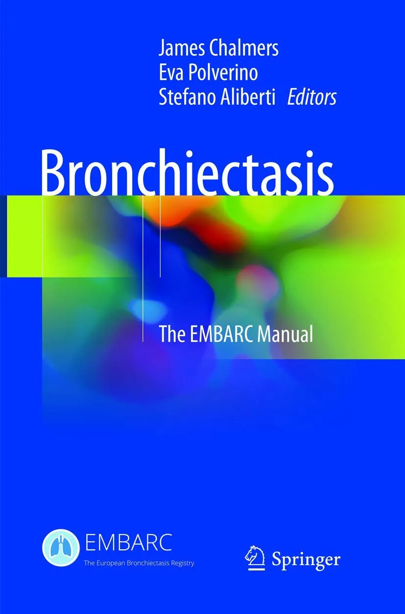 Bronchiectasis The Embarc Manual | Paperback