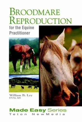 Broodmare Reproduction for the Equine Practitioner | With CD | Paperback
