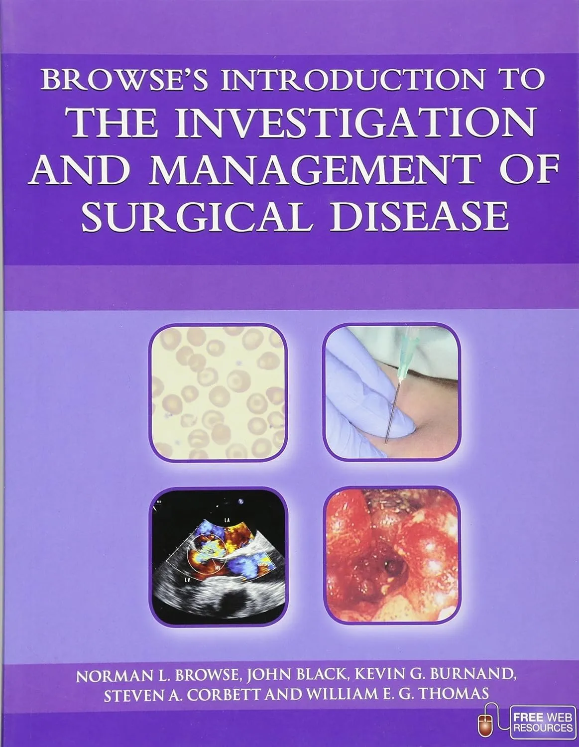Browse's Introduction to The Investigation and Management of Surgical Disease | Paperback