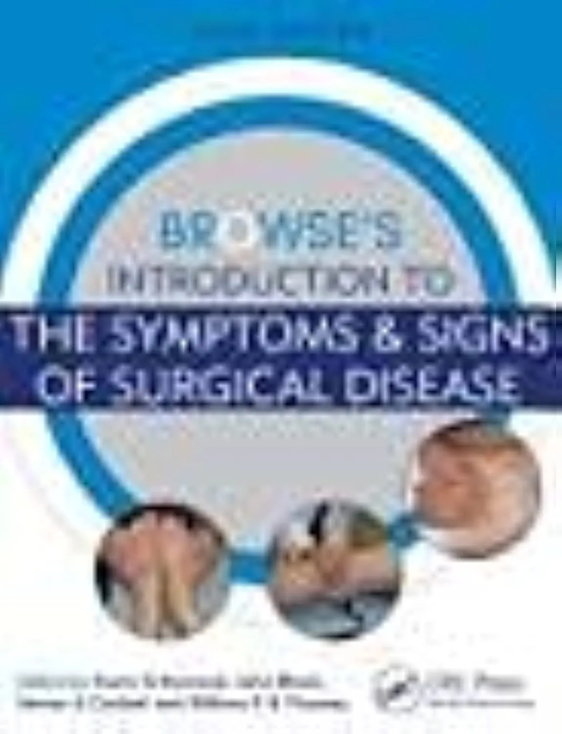 Browses Introduction to The Symptoms And Signs of Surgical Disease | 6th Edition (ISE) | Paperback