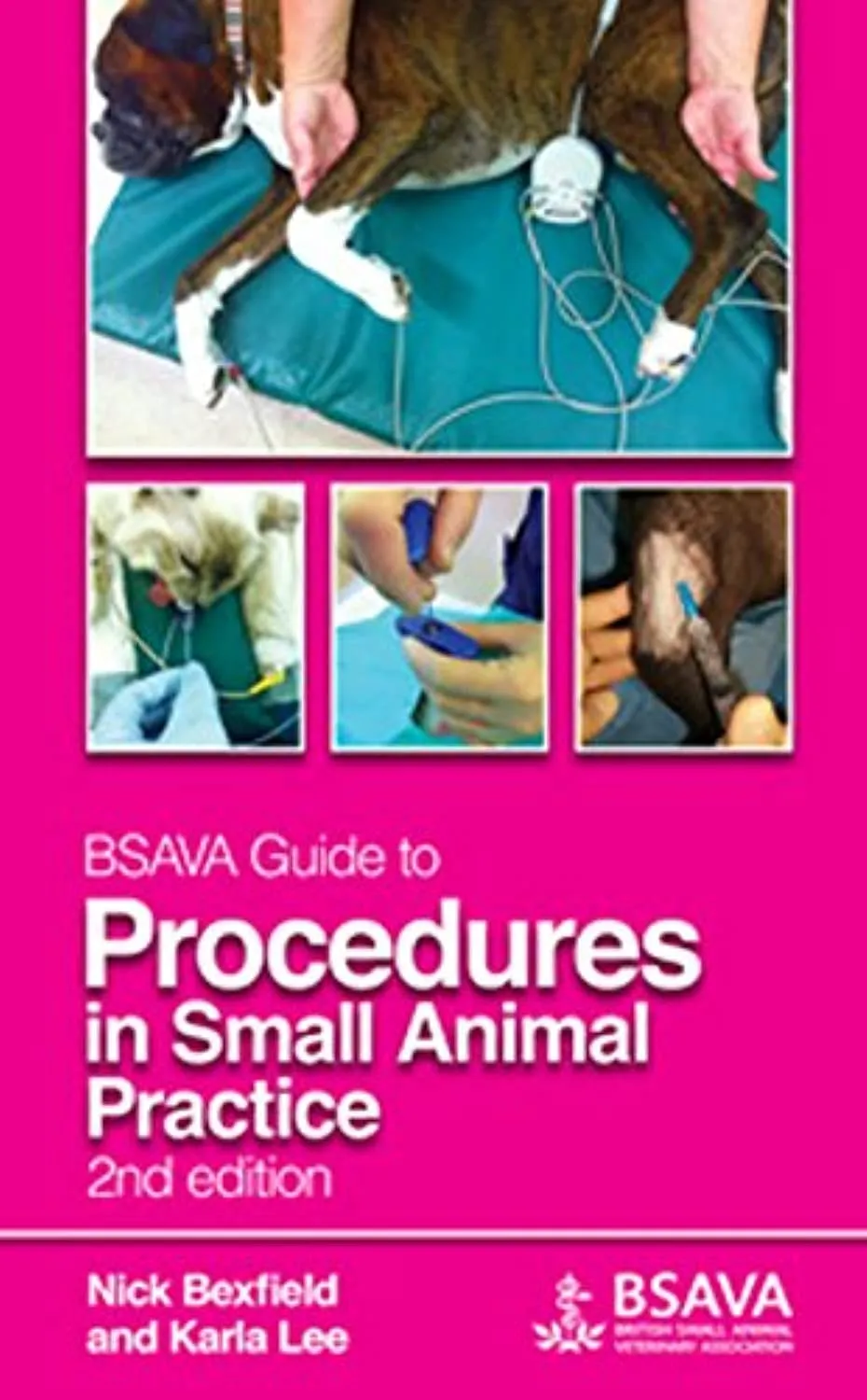 BSAVA Guide to Procedures in Small Animal Practice | 2nd Edition | Hardcover