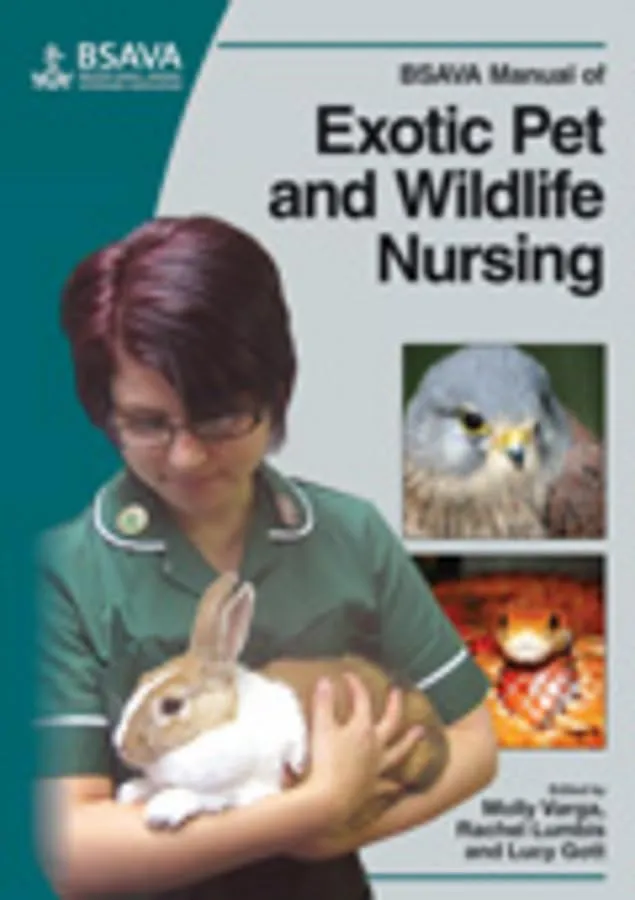 BSAVA Manaul of Exotic Pet and Wildlife Nursing | Hardcover