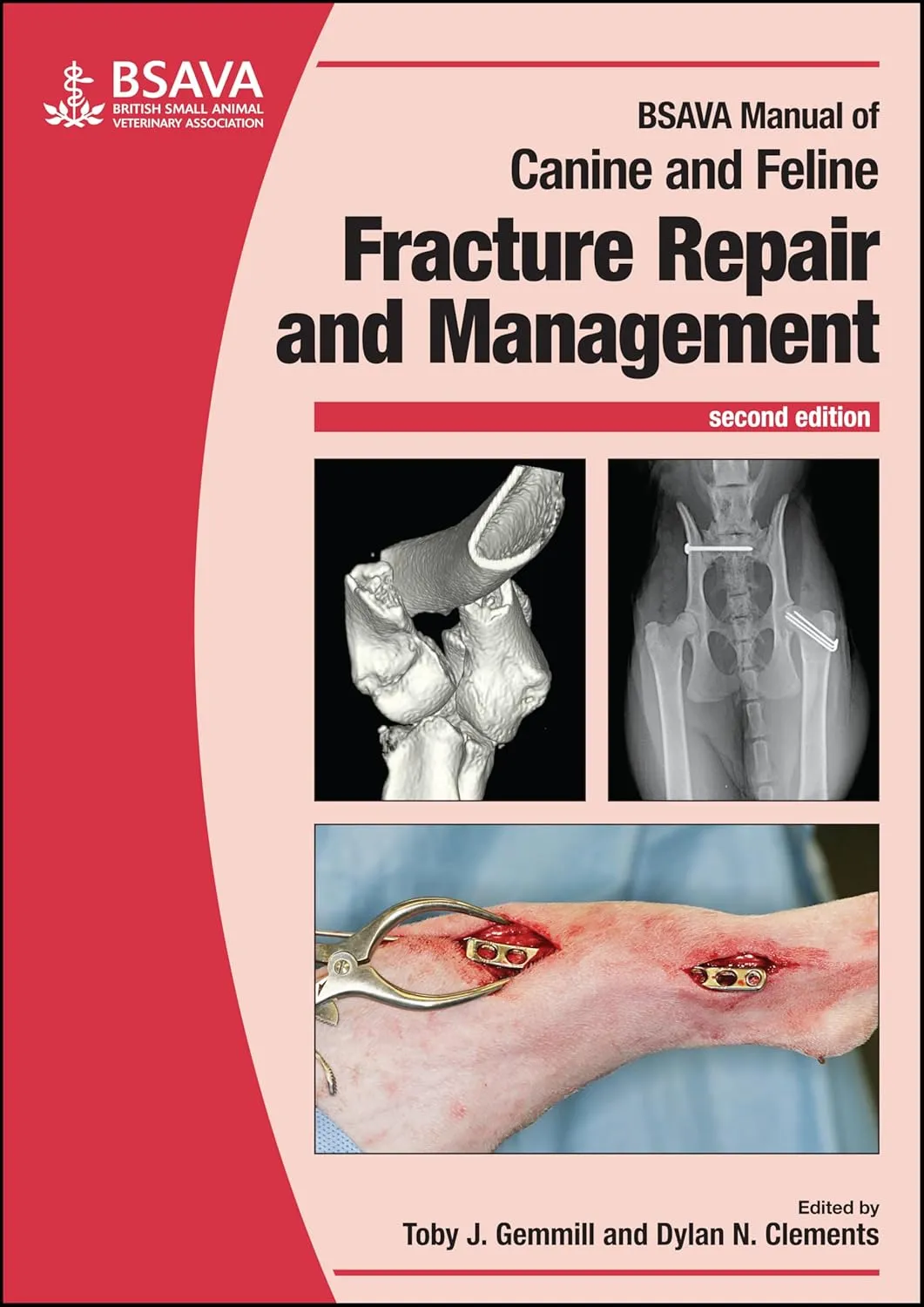 BSAVA Manual of Canine and Feline Fracture Repair and Management | 2nd Edition | Paperback