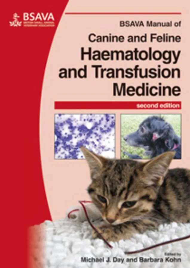 BSAVA Manual of Canine and Feline Haematology and Transfusion Medicine | 2nd Edition ( PB)