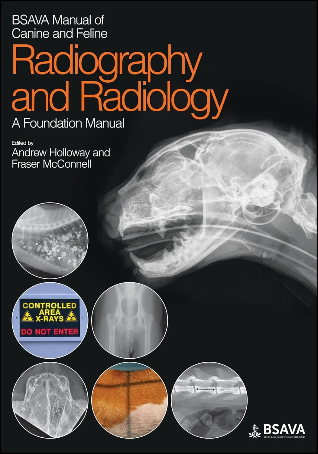 BSAVA Manual of Canine and Feline Radiography and Radiology A Foundation Manual | Paperback
