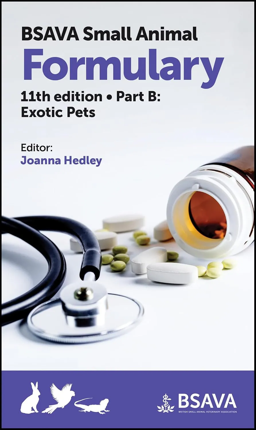 Bsava Small Animal Formulary Exotic Pets Part B 11e | Paperback