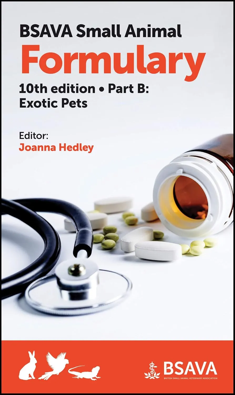 Bsava Small Animal Formulary Part B Exotic Pets 10th Edition | Paperback