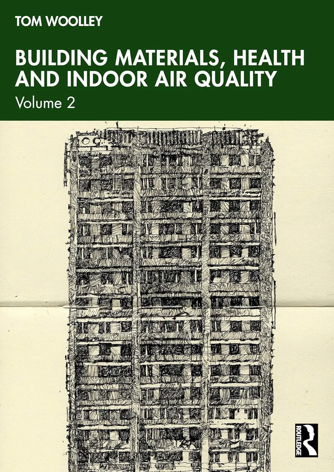 Building Materials Health and Indoor Air Quality | Volume 2 | Paperback