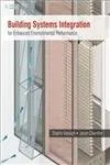 Building Systems Integration for Enhanced Environmental Performance | Paperback