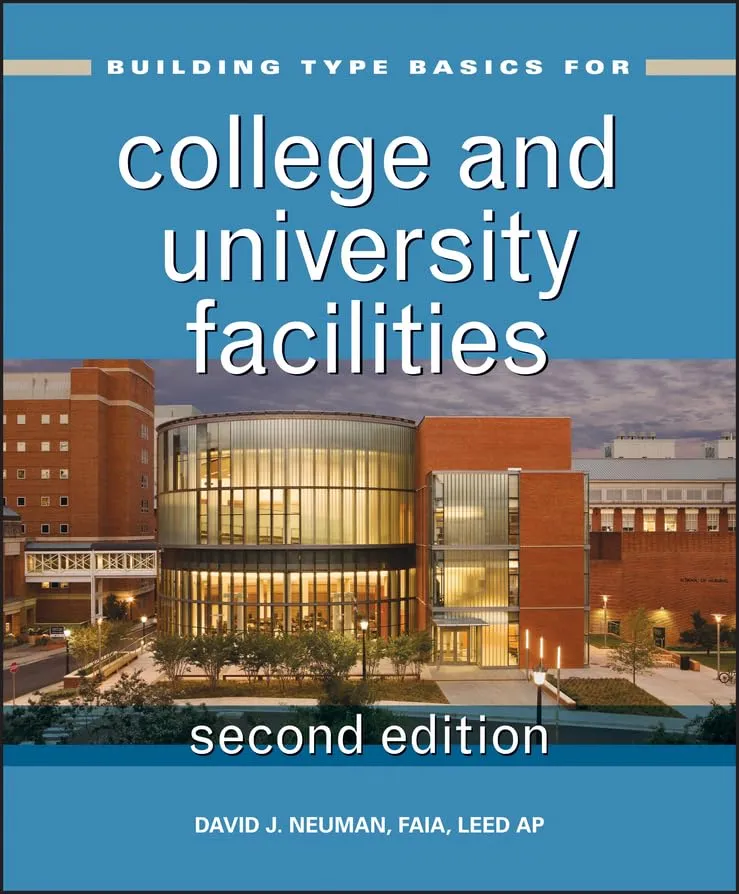 Building Type Basics for College and University Facilities | 2nd Edition | Hardcover