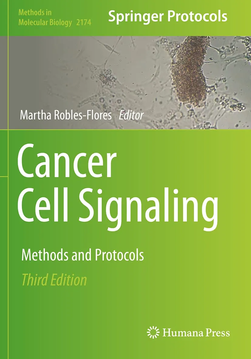 Cancer Cell Signaling Methods And Protocols Third Edition | Paperback