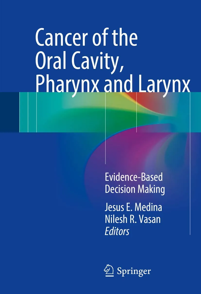 Cancer of the Oral Cavity | Pharynx and Larynx | Hardcover