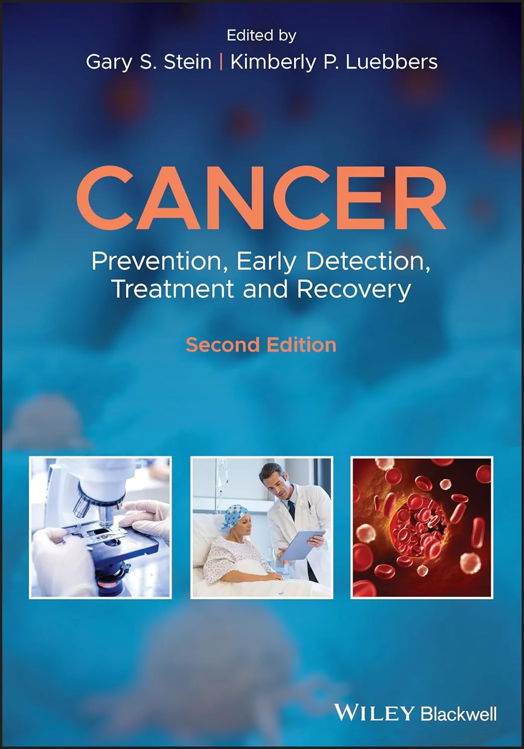 Cancer Prevention | Early Detection | Treatment and Recovery | 2nd Edition | Paperback