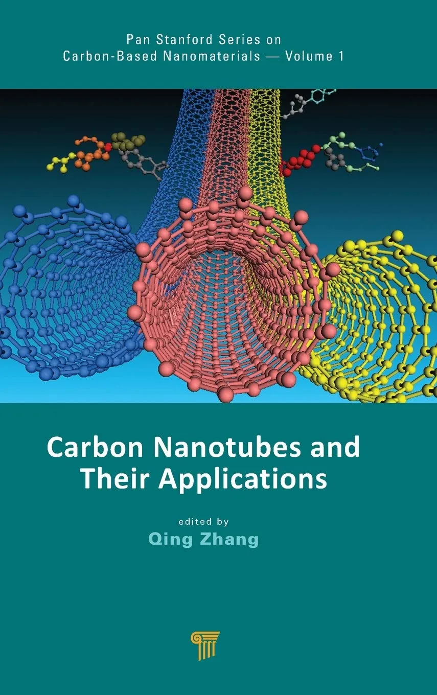 Carbon Nanotubes and Their Applications | Hardcover