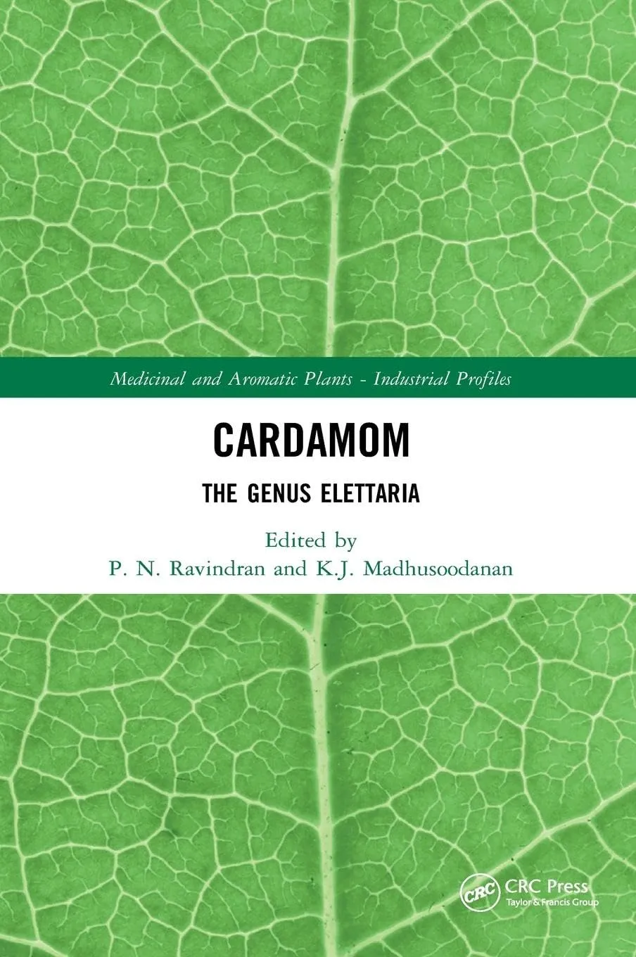 Cardamom The Genus Elettaria | Hardcover
