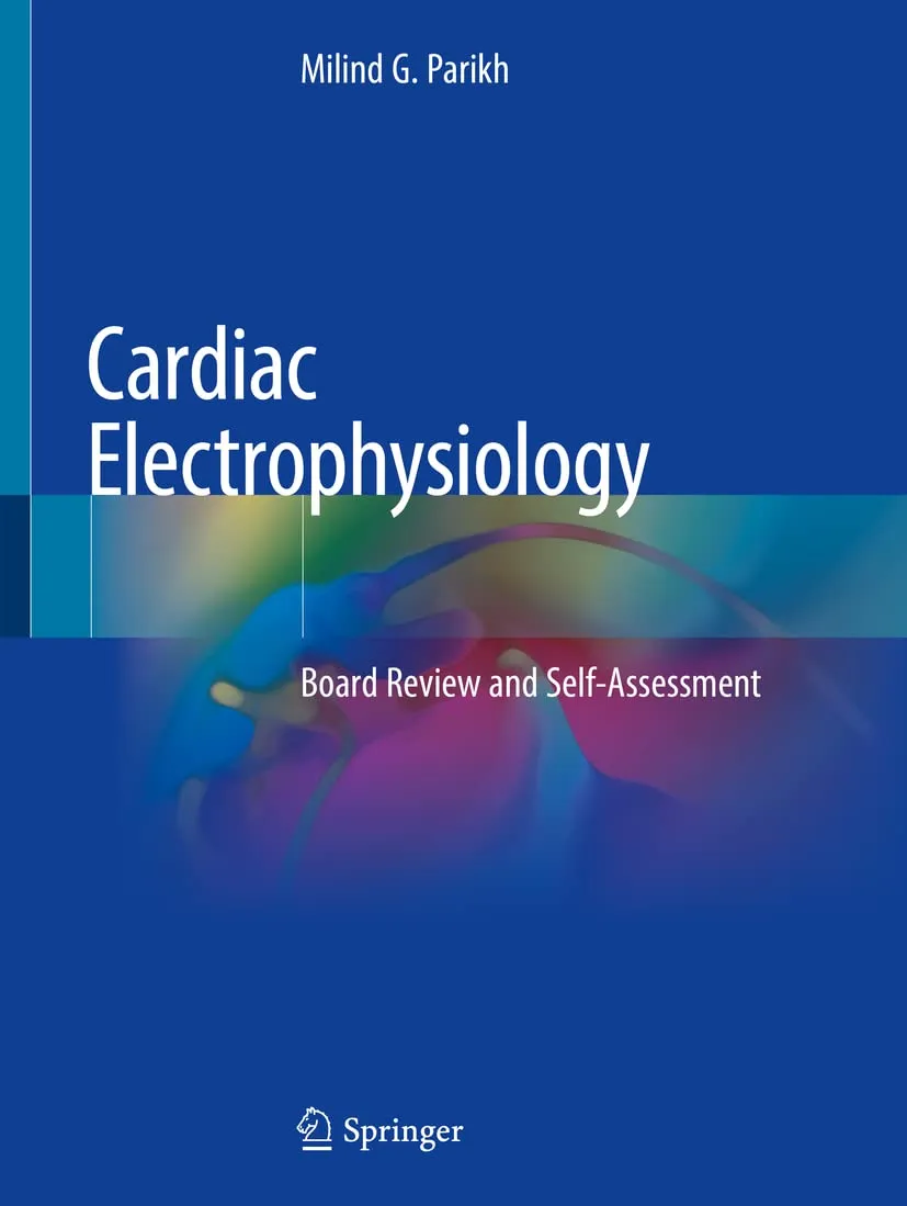 Cardiac Electrophysiology Board Review And Self Assessment | Paperback