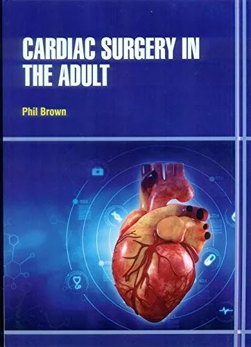 Cardiac Surgery In The Adult | Hardcover