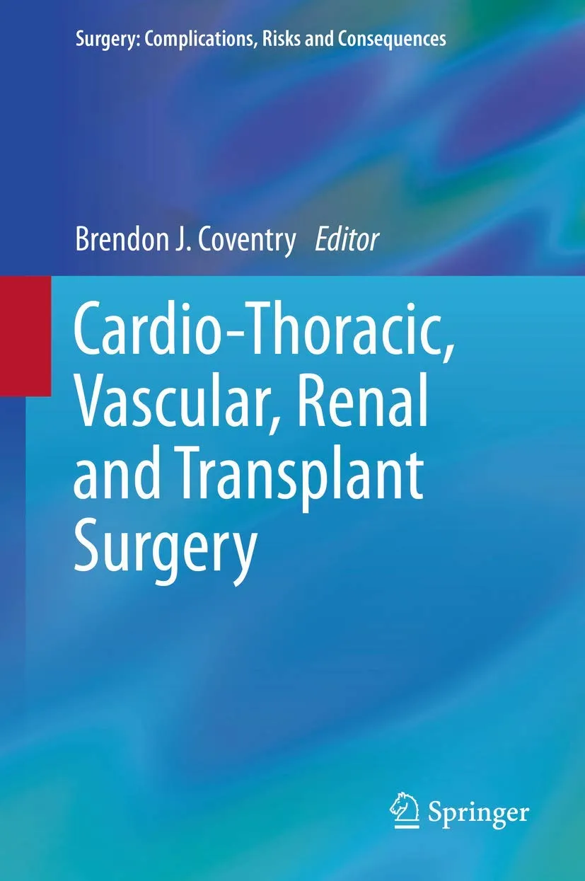 Cardio-Thoracic | Vascular | Renal and Transplant Surgery | Hardcover