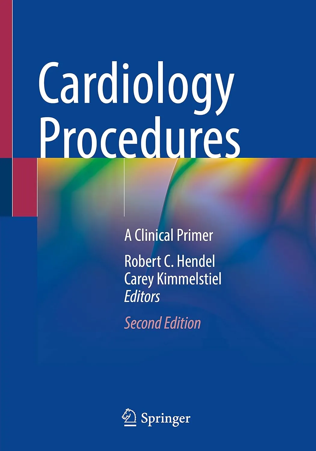 Cardiology Procedures A Clinical Primer 2nd Edition | Paperback