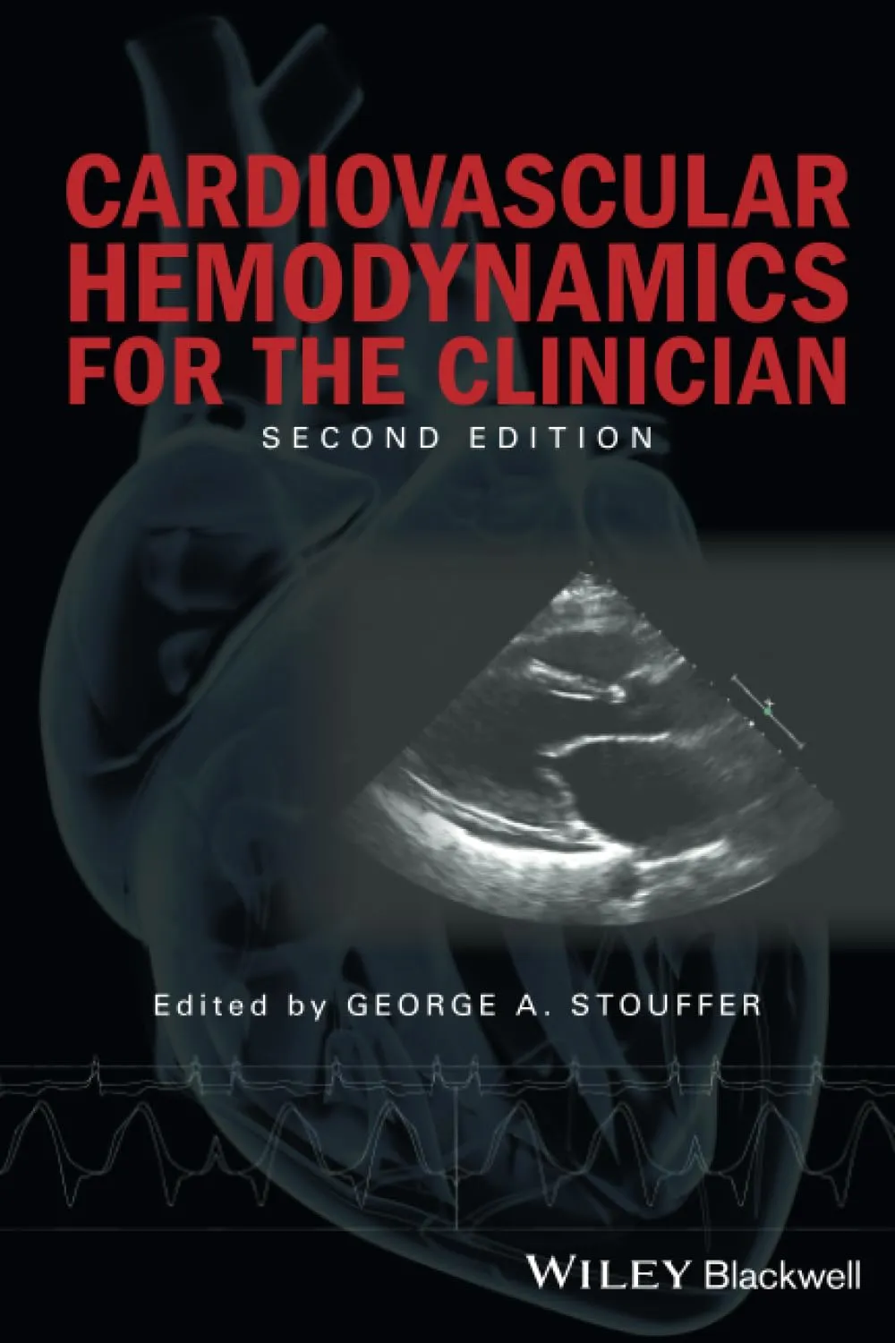 Cardiovascular Hemodynamics for the Clinician | 2nd Edition | Paperback