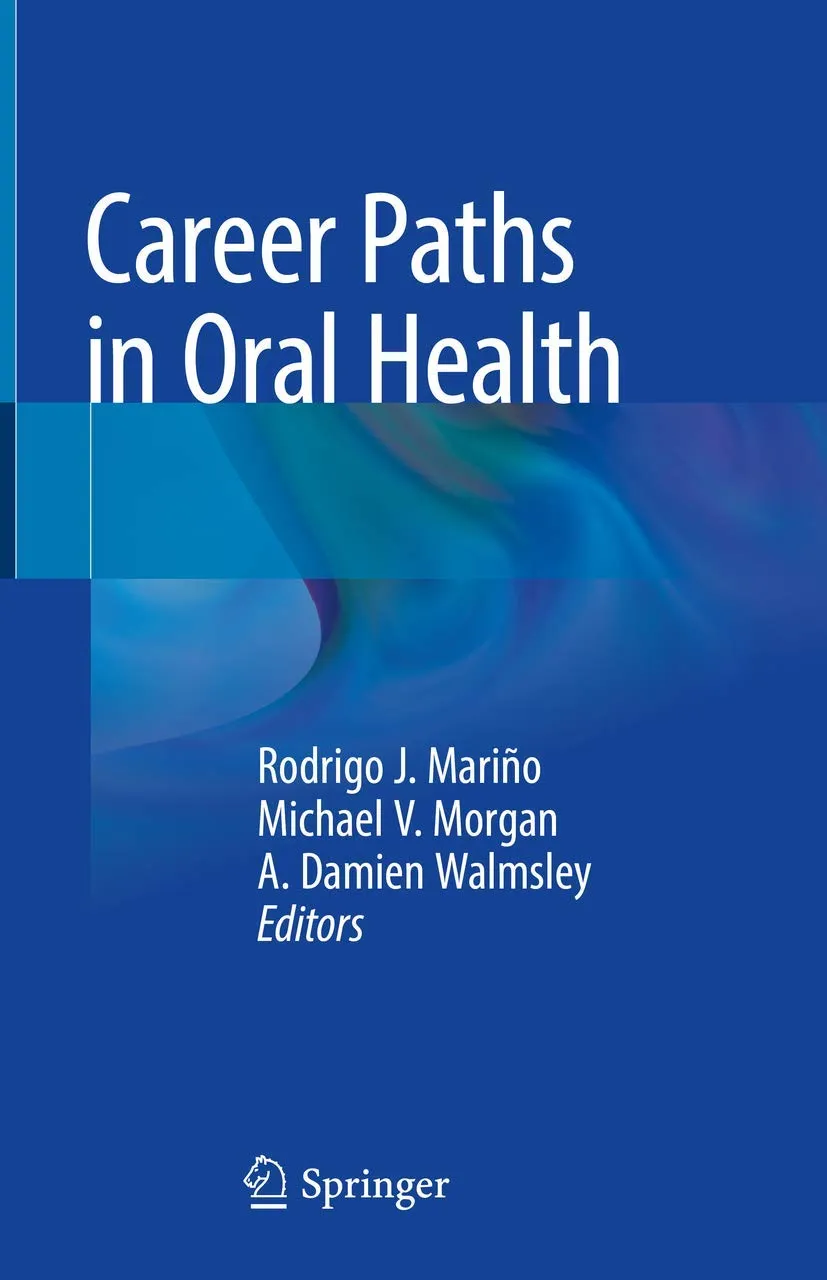 Career Paths in Oral Health | Hardcover