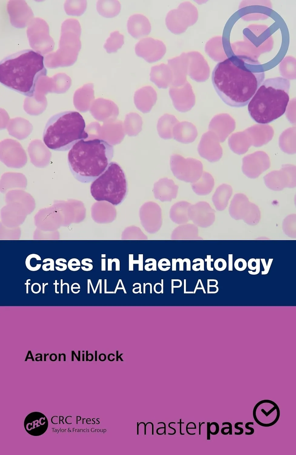 Cases In Haematology For The Mla And Plab | Paperback